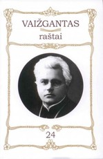 Vaižgantas. Raštai. T. 24, Pamokslai