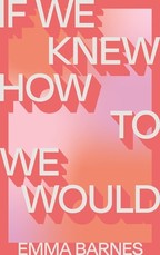 If We Knew How to We Would