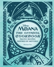 Moana: The Official Cookbook