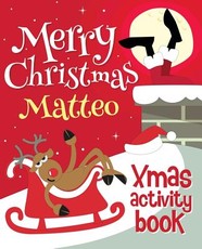 Merry Christmas Matteo - Xmas Activity Book