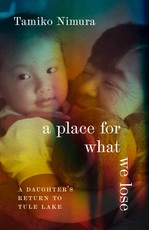 A Place for What We Lose