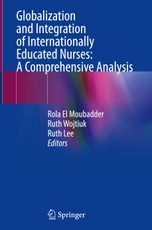 Globalization and Integration of Internationally Educated Nurses: A Comprehensive Analysis