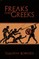 Freaks and Greeks