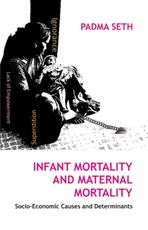 Infant Mortality And Maternal Mortality