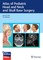 Atlas of Pediatric Head and Neck and Skull Base Surgery