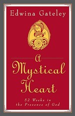 A Mystical Heart
