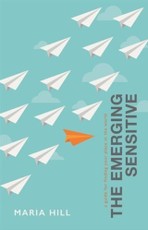 Emerging Sensitive