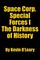 O'Leary, K: Space Corp. Special Forces I