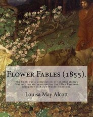 Flower Fables (1855). By