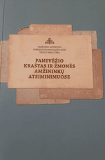 Panevėžio kraštas ir žmonės amžininkų atsiminimuose