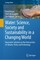 Water: Science, Society and Sustainability in a Changing World