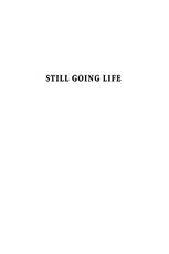 Still Going Life