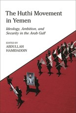 The Huthi Movement in Yemen