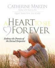 A Heart to See Forever