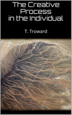 The Creative Process in the Individual