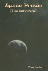 Space Prison (The Survivors)