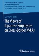 The Views of Japanese Employees on Cross-Border M&As