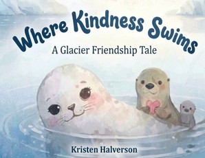 Where Kindness Swims