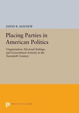 Placing Parties in American Politics