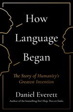 How Language Began