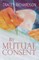 By Mutual Consent
