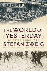 The World of Yesterday - An Autobiography