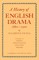 History of English Drama, 1660-1900