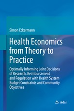 Health Economics from Theory to Practice
