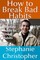 How to Break Bad Habits: Ultimate Guide to Good Habits