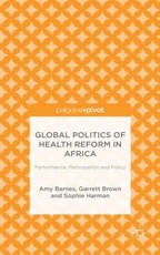 Global Politics of Health Reform in Africa