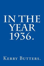 In the Year 1936.