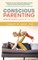 Conscious Parenting