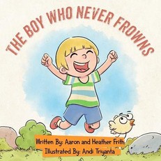The Boy Who Never Frowns