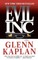 Evil, Inc.