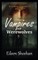 Vampires and Werewolves