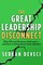 The Great Leadership Disconnect