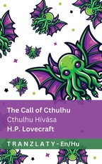 The Call of Cthulhu / Cthulhu HÃÂ­vÃÂ¡sa