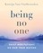 Being No One