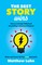 Luhn, M: Best Story Wins