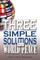 Three Simple Solutions for World Peace