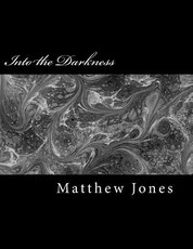 Into the Darkness