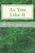 As You Like It