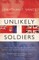 Unlikely Soldiers