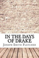 In the Days of Drake