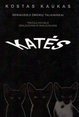 Seniausieji žmonių talkininkai. Trečioji knygelė smalsučiams ir smalsuoliams. Katės