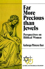 Far More Precious Than Jewels
