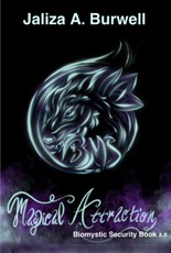 Magical Attraction: Biomystic Security Book 2.5