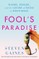 Fool's Paradise