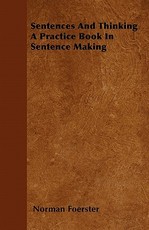 Sentences and Thinking a Practice Book in Sentence Making