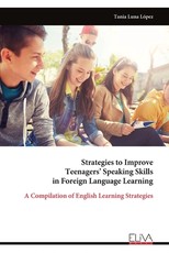 Strategies to Improve Teenagers' Speaking Skills in Foreign Language Learning